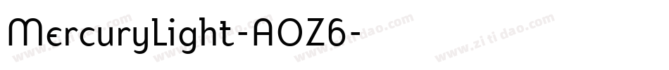 MercuryLight-AOZ6字体转换