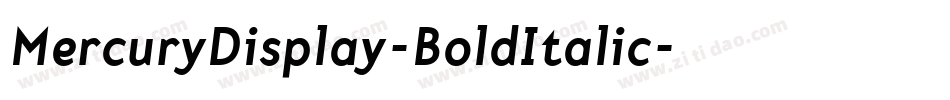 MercuryDisplay-BoldItalic字体转换