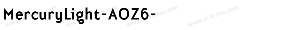 MercuryLight-AOZ6字体转换