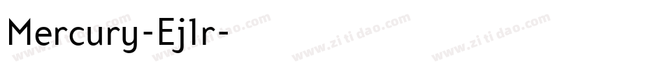 Mercury-Ej1r字体转换