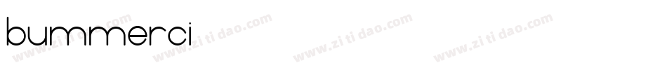 bummerci字体转换