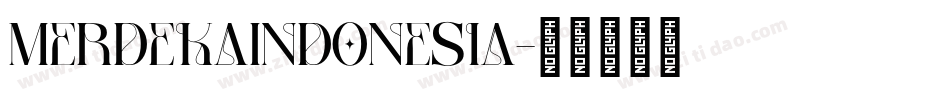 MerdekaIndonesia字体转换