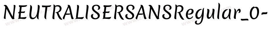 NEUTRALISERSANSRegular_0字体转换