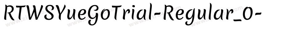 RTWSYueGoTrial-Regular_0字体转换