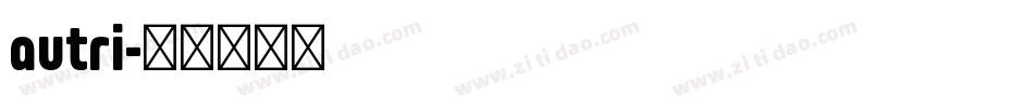 autri字体转换
