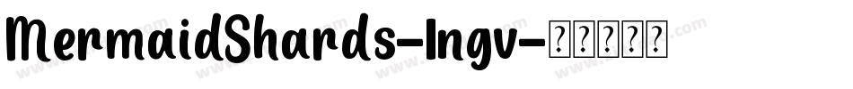 MermaidShards-1ngv字体转换