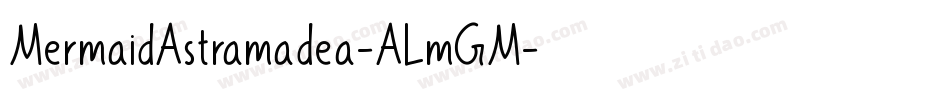 MermaidAstramadea-ALmGM字体转换