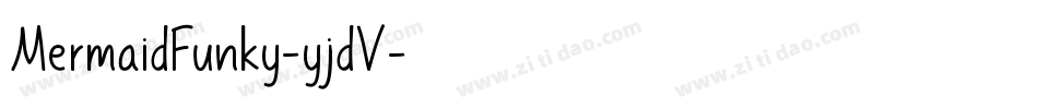 MermaidFunky-yjdV字体转换