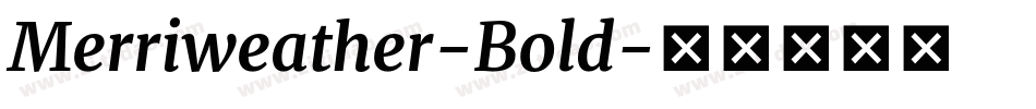 Merriweather-Bold字体转换
