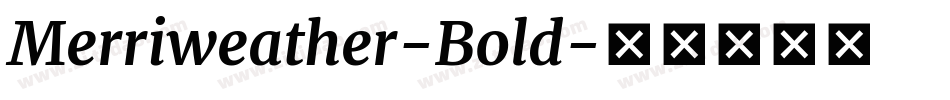Merriweather-Bold字体转换