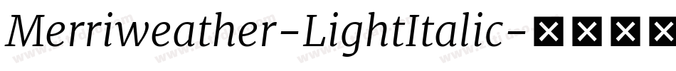 Merriweather-LightItalic字体转换
