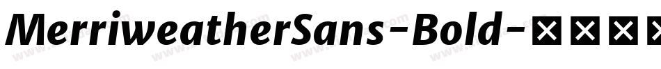 MerriweatherSans-Bold字体转换
