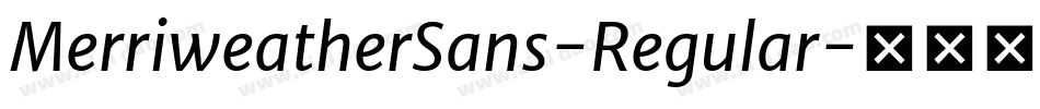 MerriweatherSans-Regular字体转换