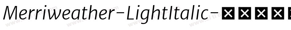 Merriweather-LightItalic字体转换
