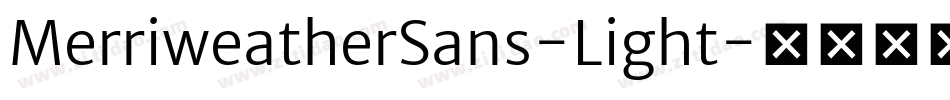 MerriweatherSans-Light字体转换