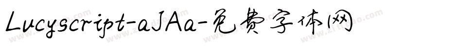 Lucyscript-aJAa字体转换