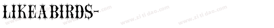 LikeABirds字体转换