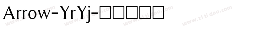 Arrow-YrYj字体转换