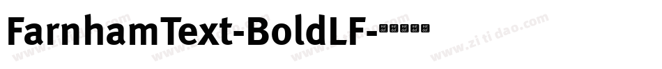 FarnhamText-BoldLF字体转换