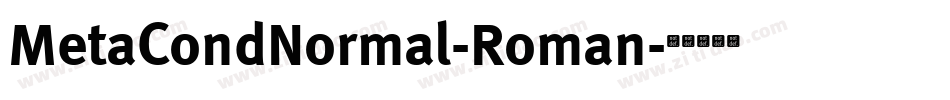 MetaCondNormal-Roman字体转换