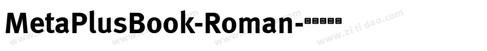 MetaPlusBook-Roman字体转换
