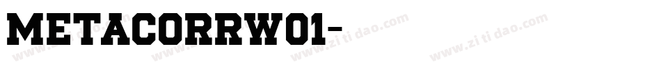 MetaCorrW01字体转换