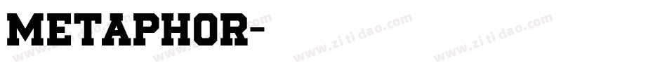 Metaphor字体转换