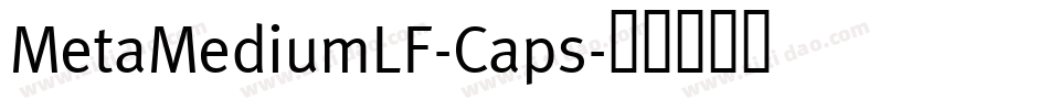MetaMediumLF-Caps字体转换