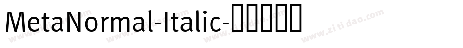 MetaNormal-Italic字体转换