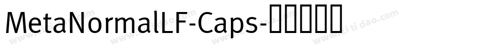 MetaNormalLF-Caps字体转换