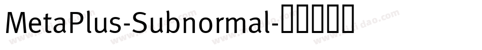 MetaPlus-Subnormal字体转换