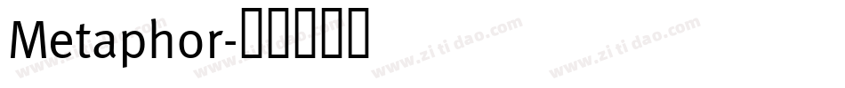 Metaphor字体转换