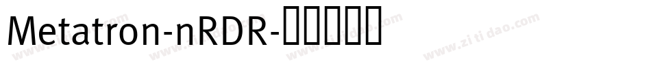 Metatron-nRDR字体转换