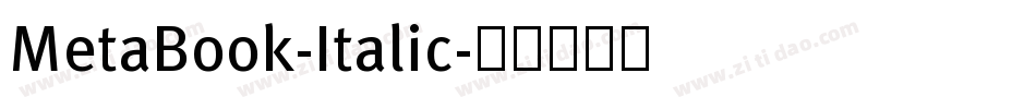 MetaBook-Italic字体转换