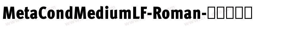 MetaCondMediumLF-Roman字体转换