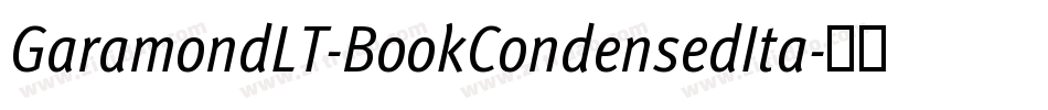 GaramondLT-BookCondensedIta字体转换