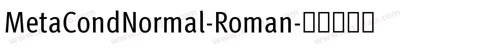 MetaCondNormal-Roman字体转换