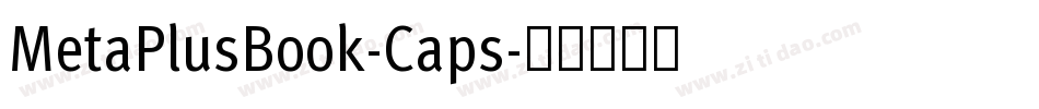 MetaPlusBook-Caps字体转换