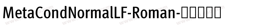 MetaCondNormalLF-Roman字体转换