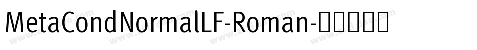 MetaCondNormalLF-Roman字体转换