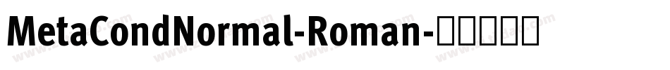 MetaCondNormal-Roman字体转换