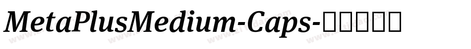 MetaPlusMedium-Caps字体转换