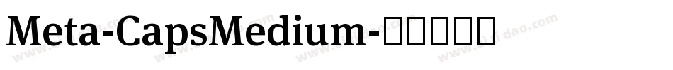 Meta-CapsMedium字体转换