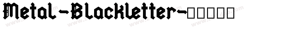 Metal-Blackletter字体转换