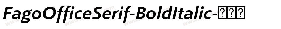 FagoOfficeSerif-BoldItalic字体转换