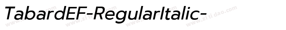 TabardEF-RegularItalic字体转换