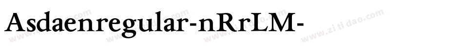 Asdaenregular-nRrLM字体转换