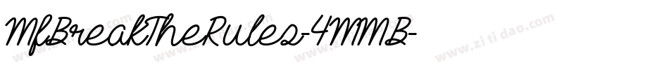 MfBreakTheRules-4MMB字体转换