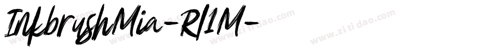 InkbrushMia-Rl1M字体转换