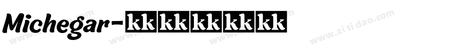 Michegar字体转换